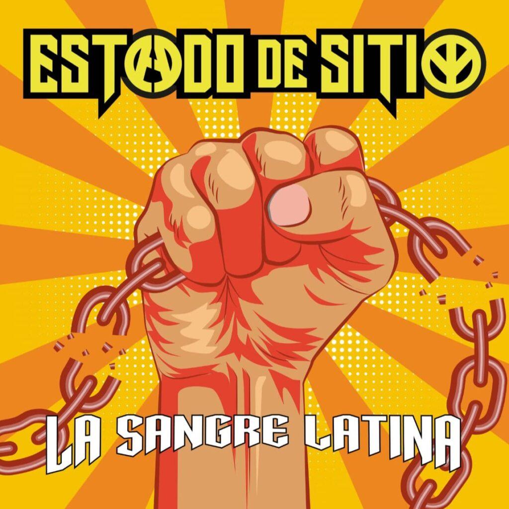 Estado de Sitio Cover La Sangre Latina