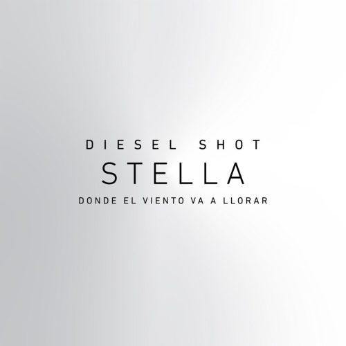 Diesel Shot lanza nuevo sencillo titulado “Stella”