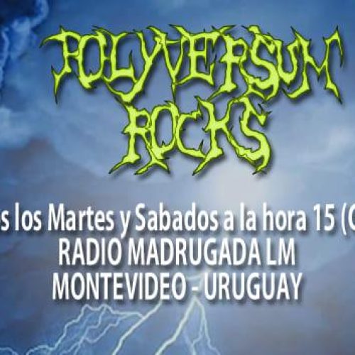 Se estrenará Polyversum Rocks, el programa radial de Polyversum Medias por Radio Madrugada LM de Uruguay